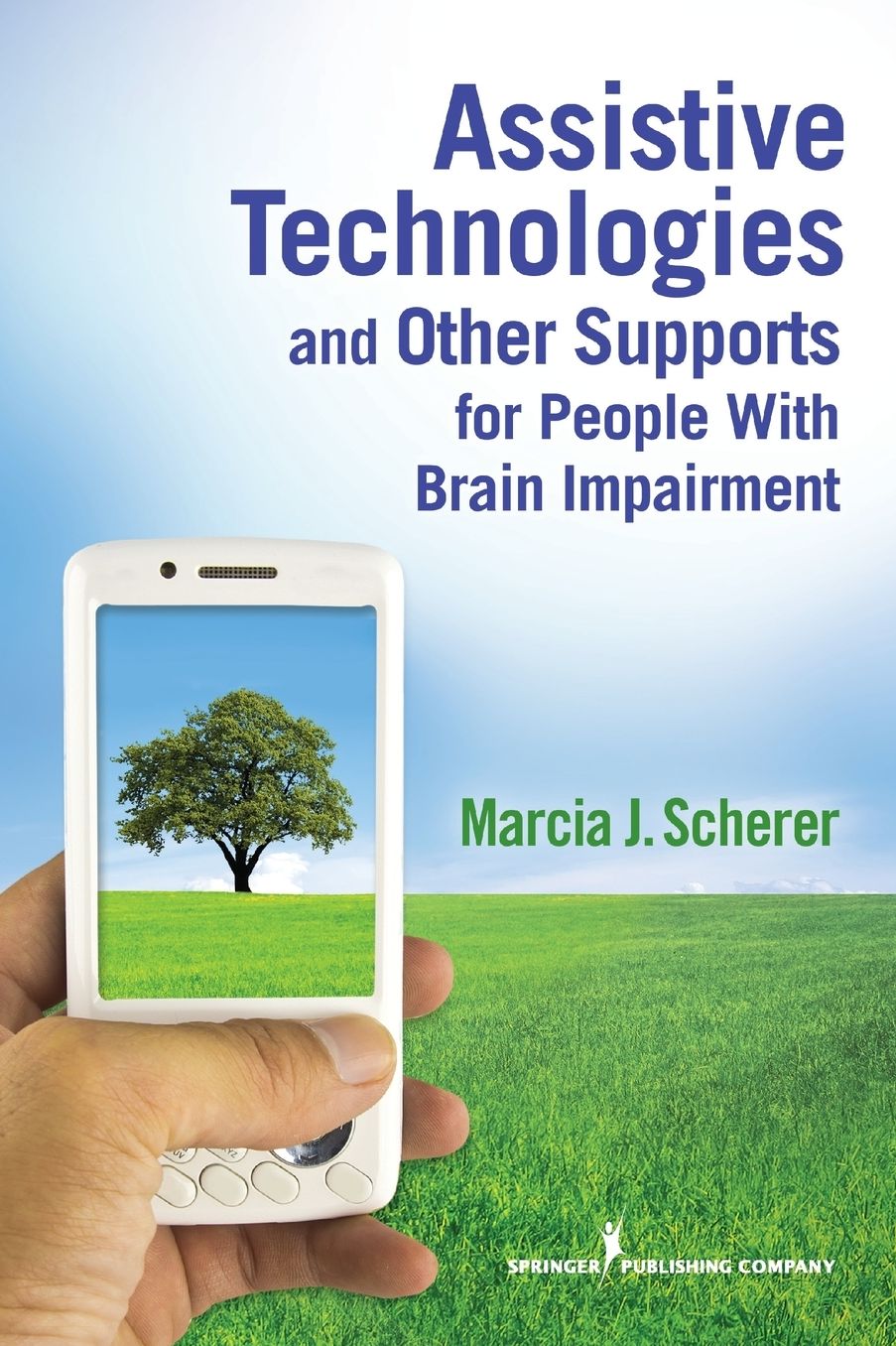 Assistive Technologies and Other Supports for People With Brain Impairment