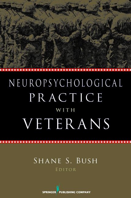 Neuropsychological Practice with Veterans