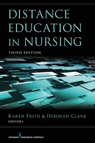 Distance Education in Nursing, Third Edition