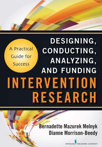 Intervention Research: Designing, Conducting, Analyzing, and Funding