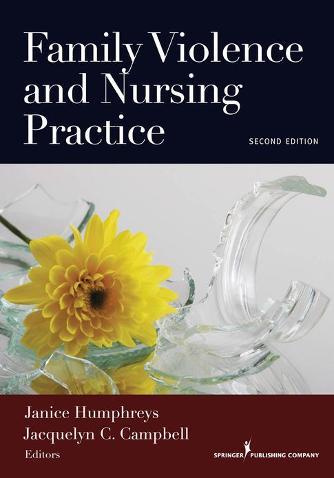 Family Violence and Nursing Practice, Second Edition