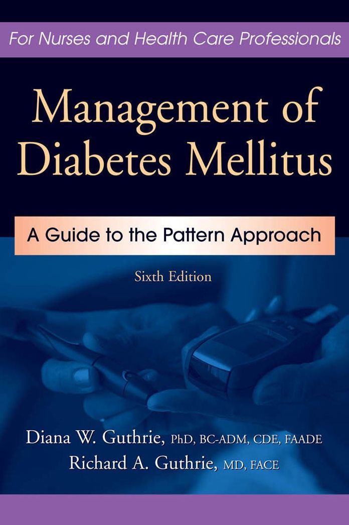 Management of Diabetes Mellitus: A Guide to the Pattern Approach, Sixth Edition