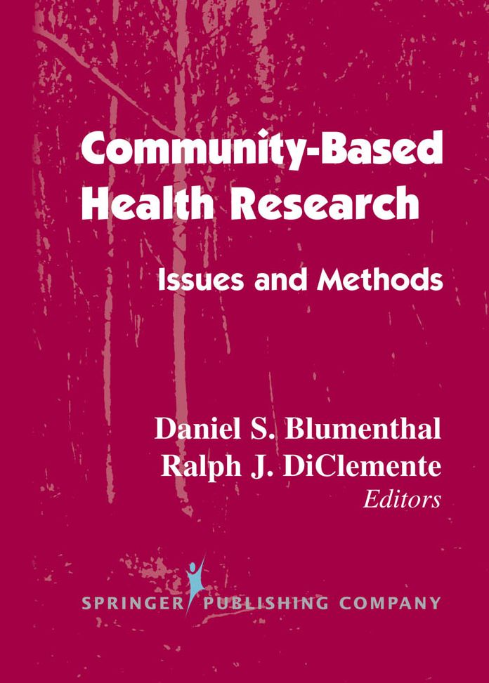 Community- Based Health Research: Issues and Methods