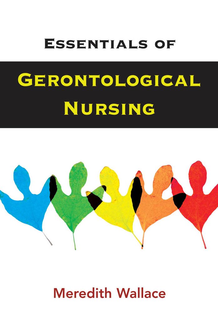Essentials of Gerontological Nursing