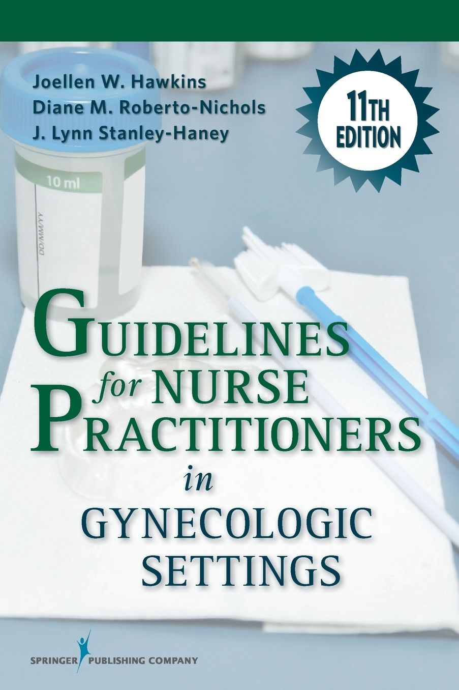 Guidelines for Nurse Practitioners in Gynecologic Settings