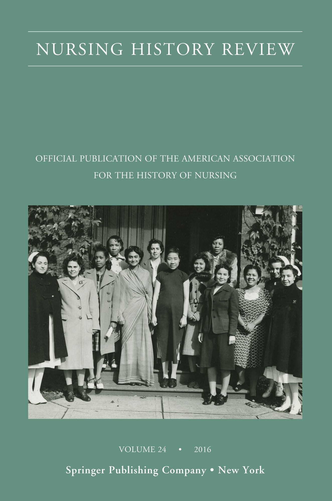 Nursing History Review, Volume 24: Official Journal of the American Association for the History of Nursing