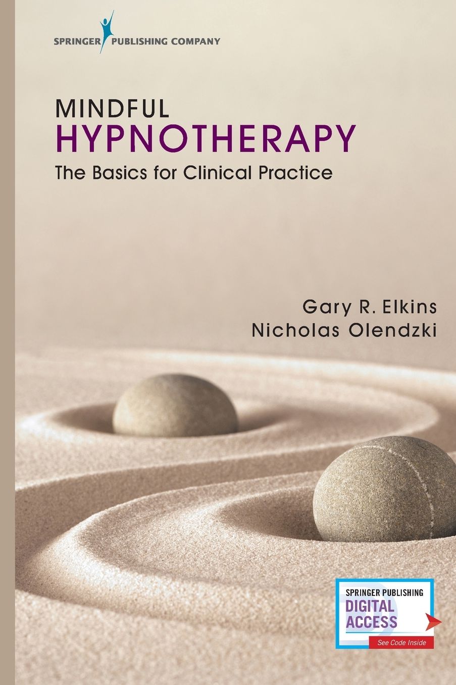 Mindful Hypnotherapy: The Basics for Clinical Practice