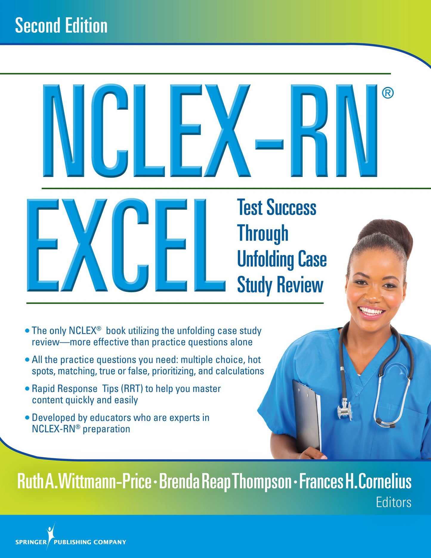 NCLEX-RN® EXCEL: Test Success Through Unfolding Case Study Review