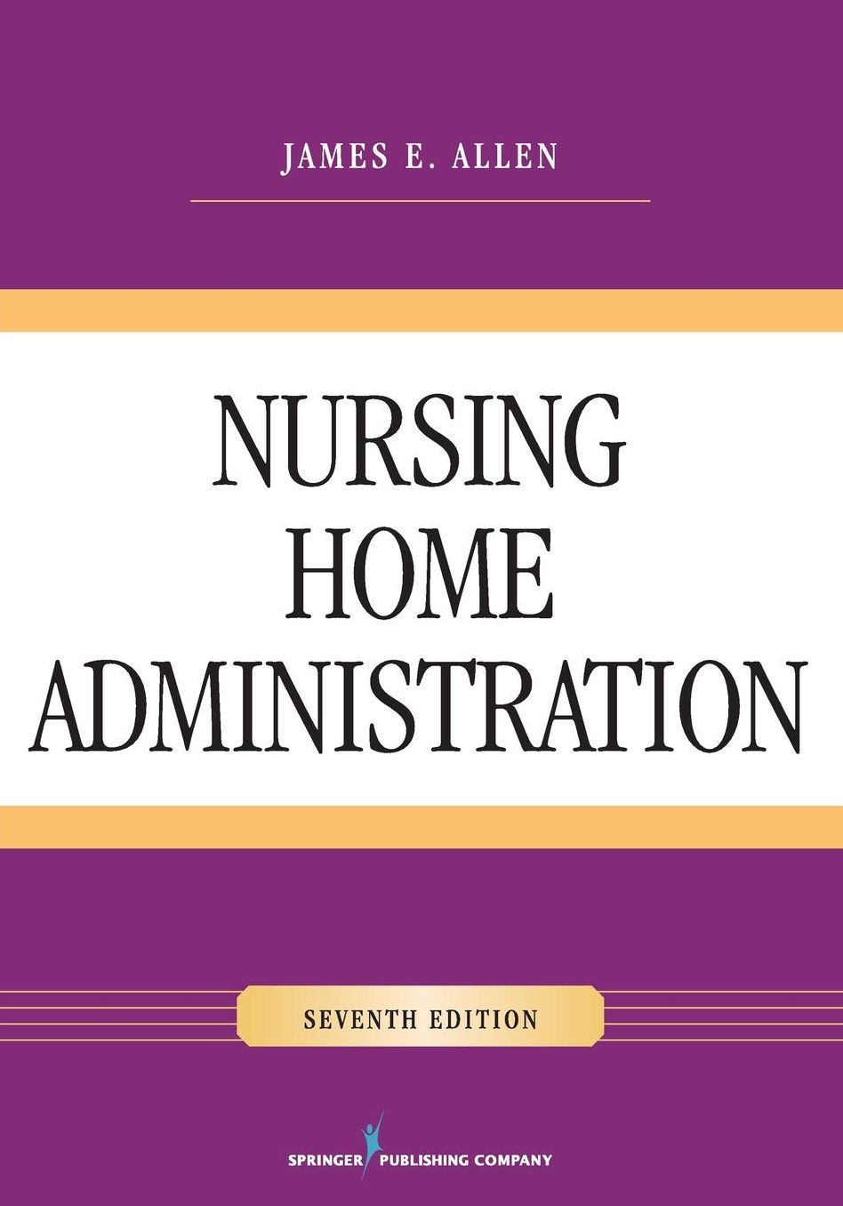 Nursing Home Administration