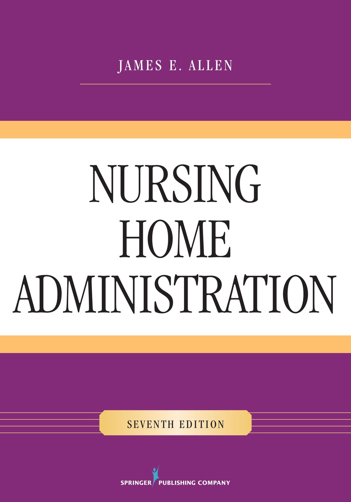 Nursing Home Administration