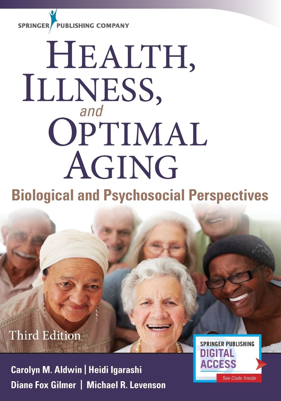 Health, Illness, and Optimal Aging: Biological and Psychosocial Perspectives