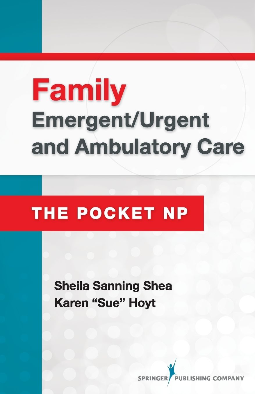 Emergent/Urgent and Ambulatory Care: Family