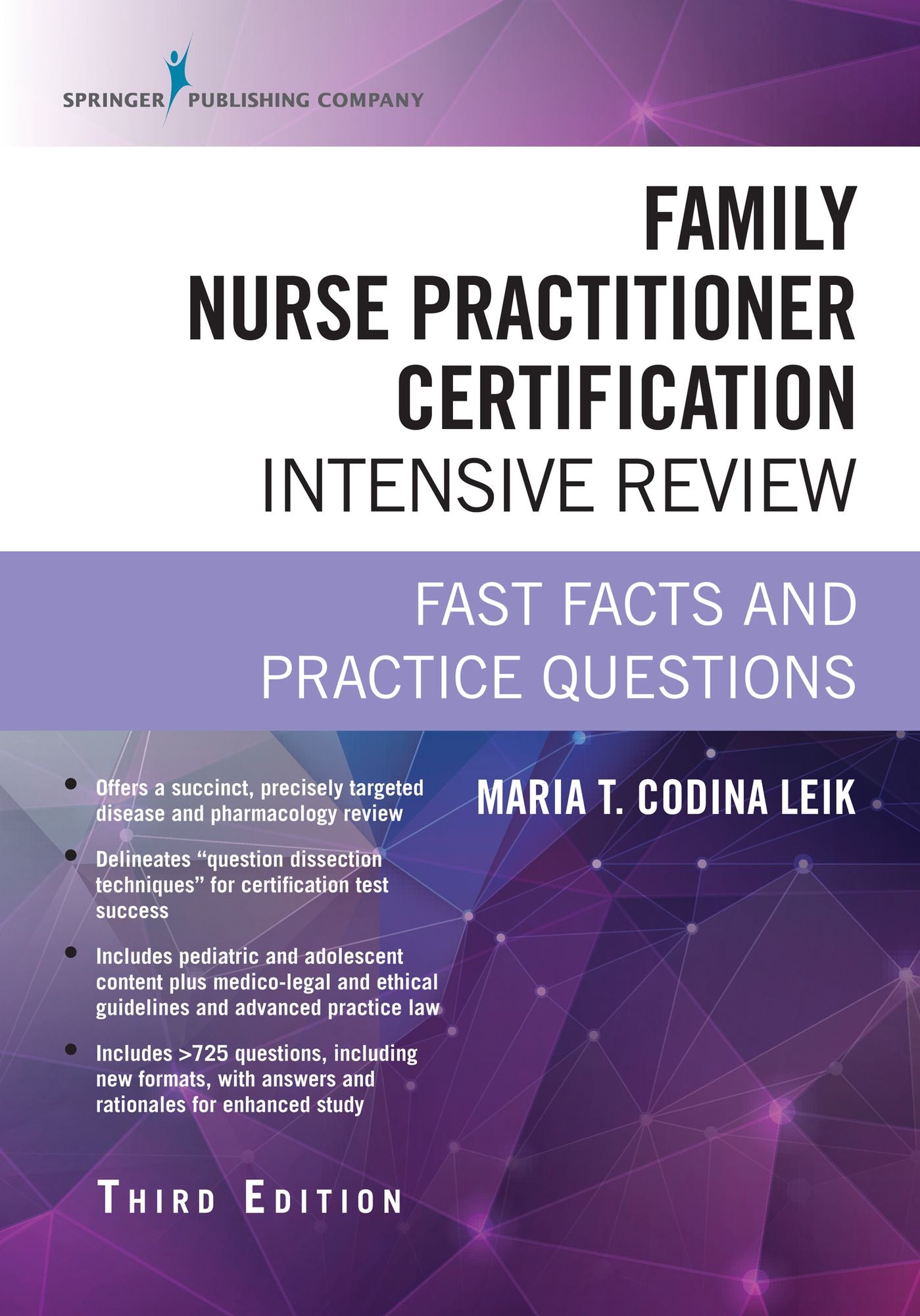 Family Nurse Practitioner Certification Intensive Review, Third Edition: Fast Facts and Practice Questions