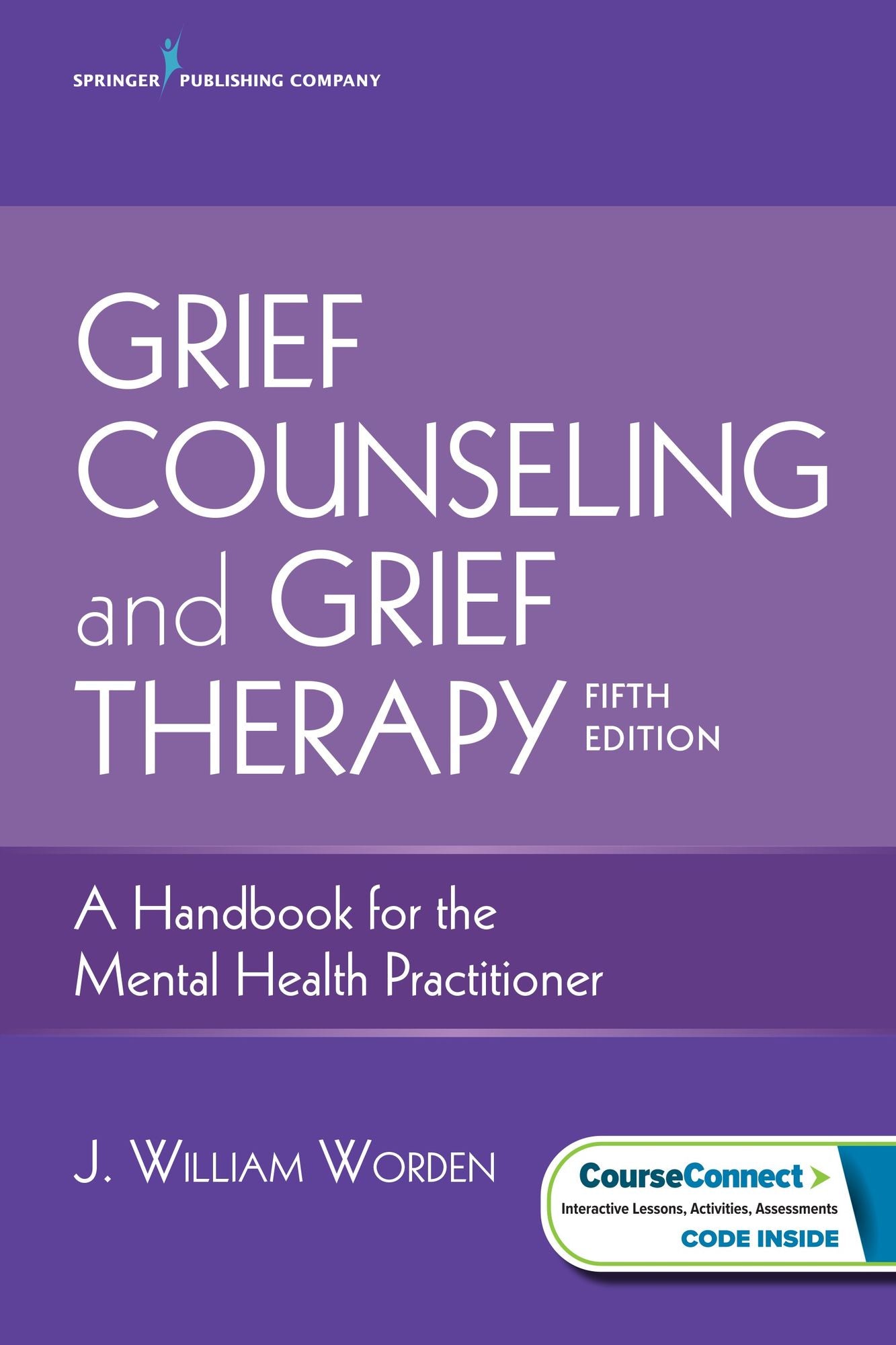 Grief Counseling and Grief Therapy: A Handbook for the Mental Health Practitioner
