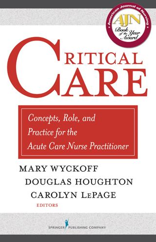 Critical Care: Concepts, Role, and Practice for the Acute Care Nurse Practitioner