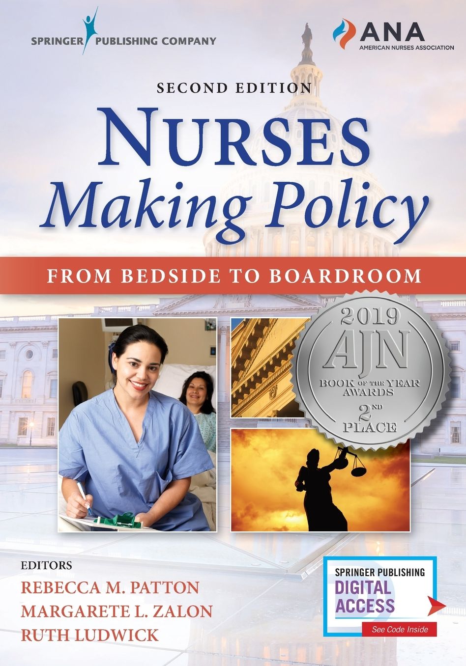 Nurses Making Policy, Second Edition: From Bedside to Boardroom