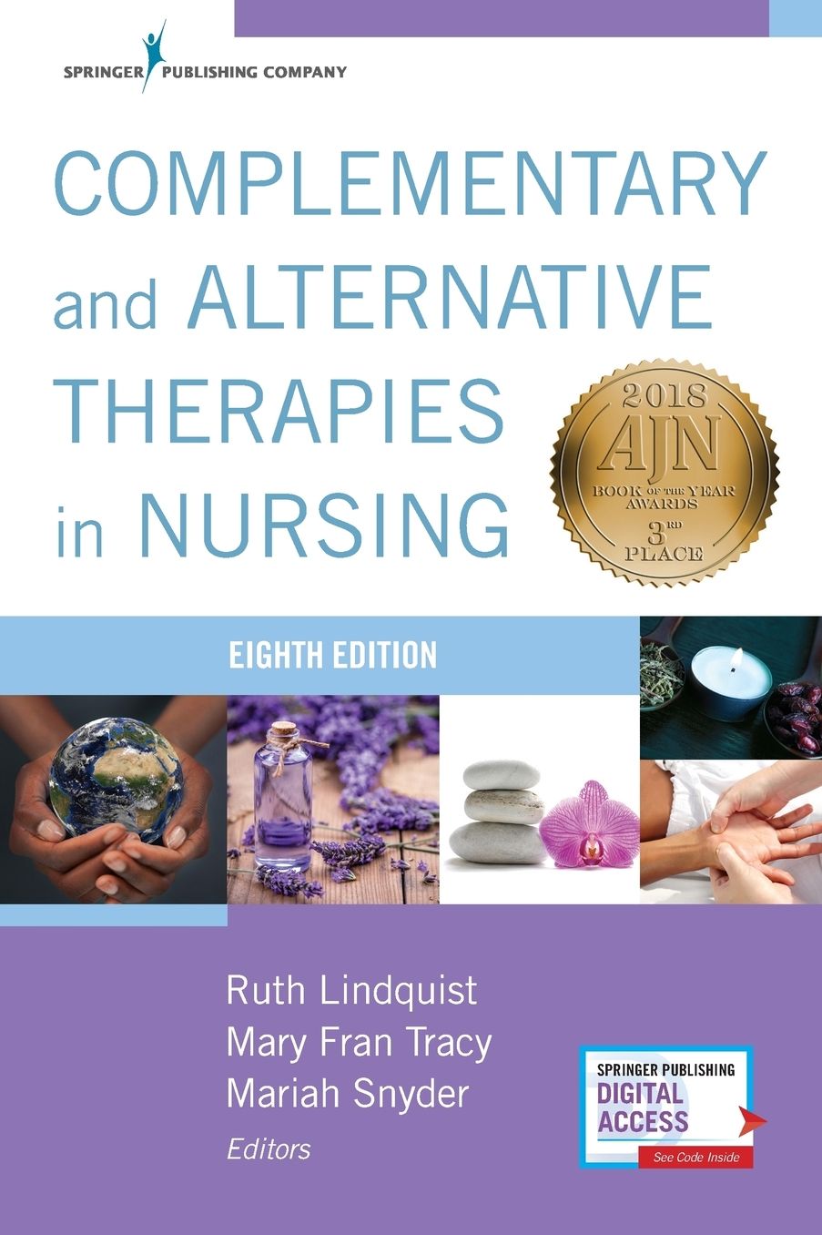 Complementary and Alternative Therapies in Nursing, Eighth Edition