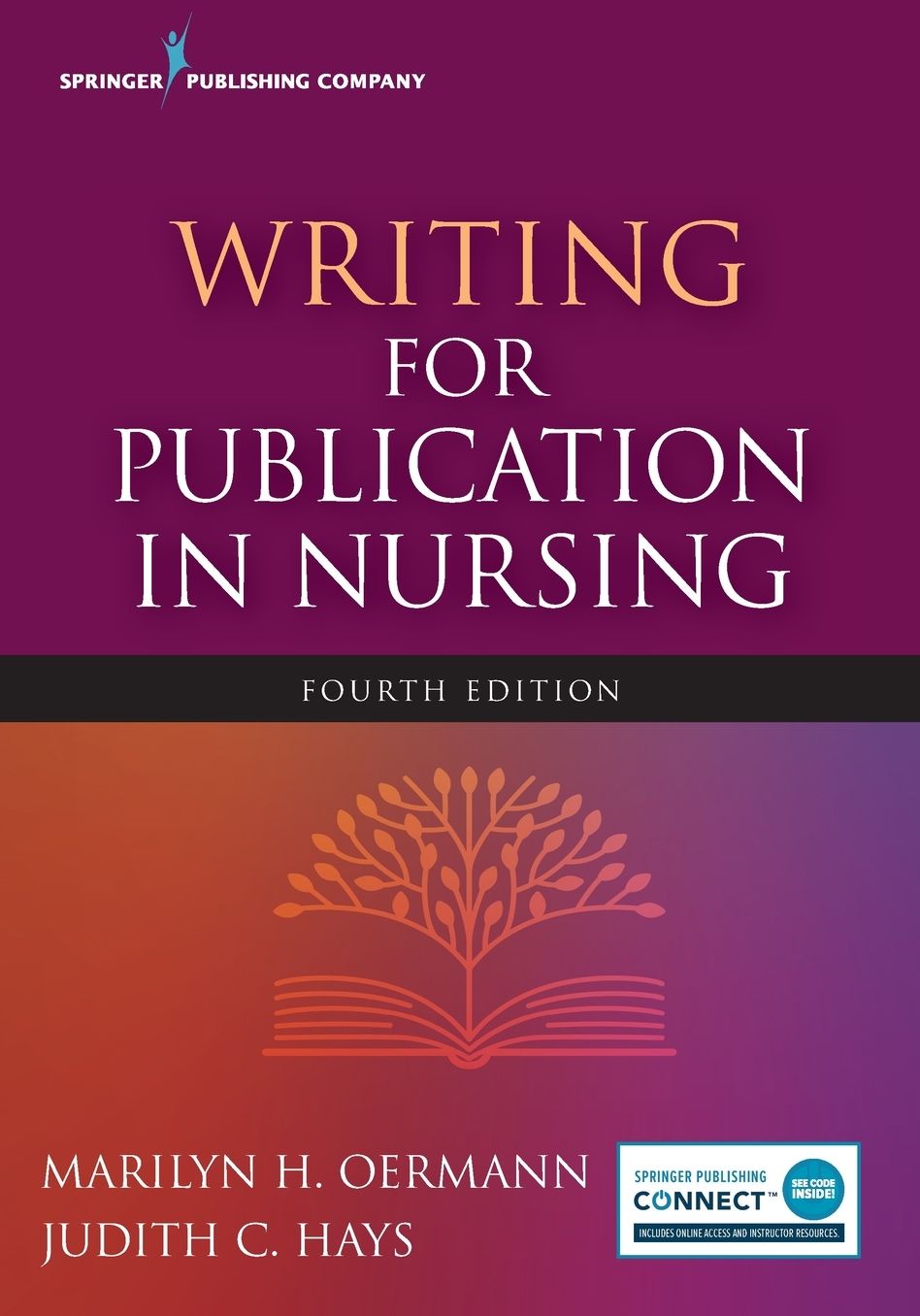 Writing for Publication in Nursing, Fourth Edition
