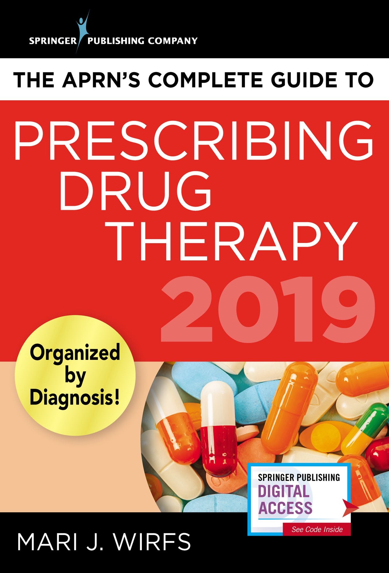 The Aprn's Complete Guide to Prescribing Drug Therapy