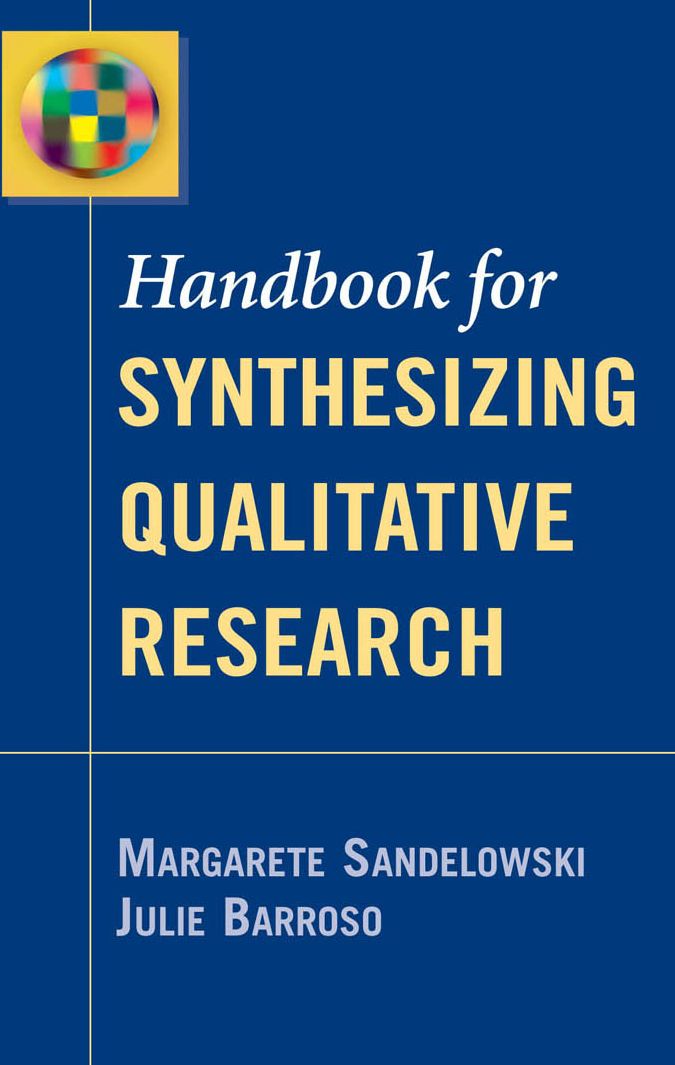 Handbook for Synthesizing Qualitative Research