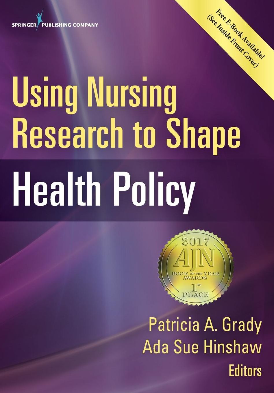 Using Nursing Research to Shape Health Policy