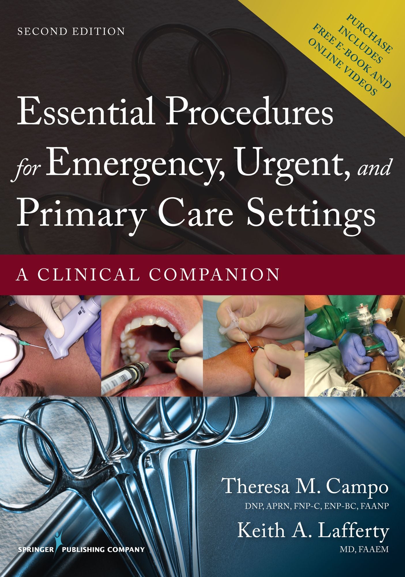 Essential Procedures for Emergency, Urgent, and Primary Care Settings, Second Edition: A Clinical Companion - With Code