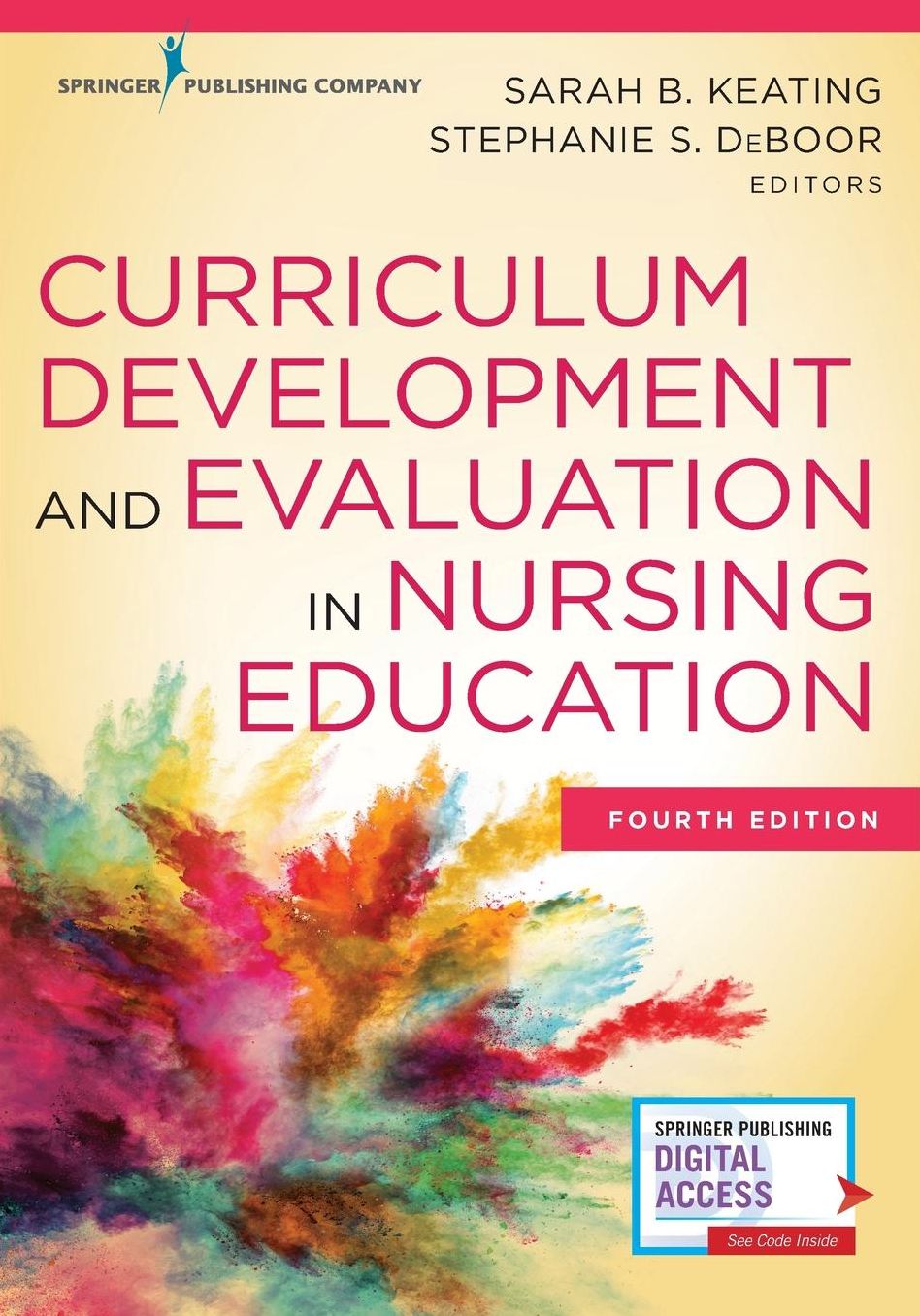 Curriculum Development and Evaluation in Nursing Education, Fourth Edition