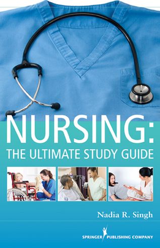 NURSING: The Ultimate Study Guide