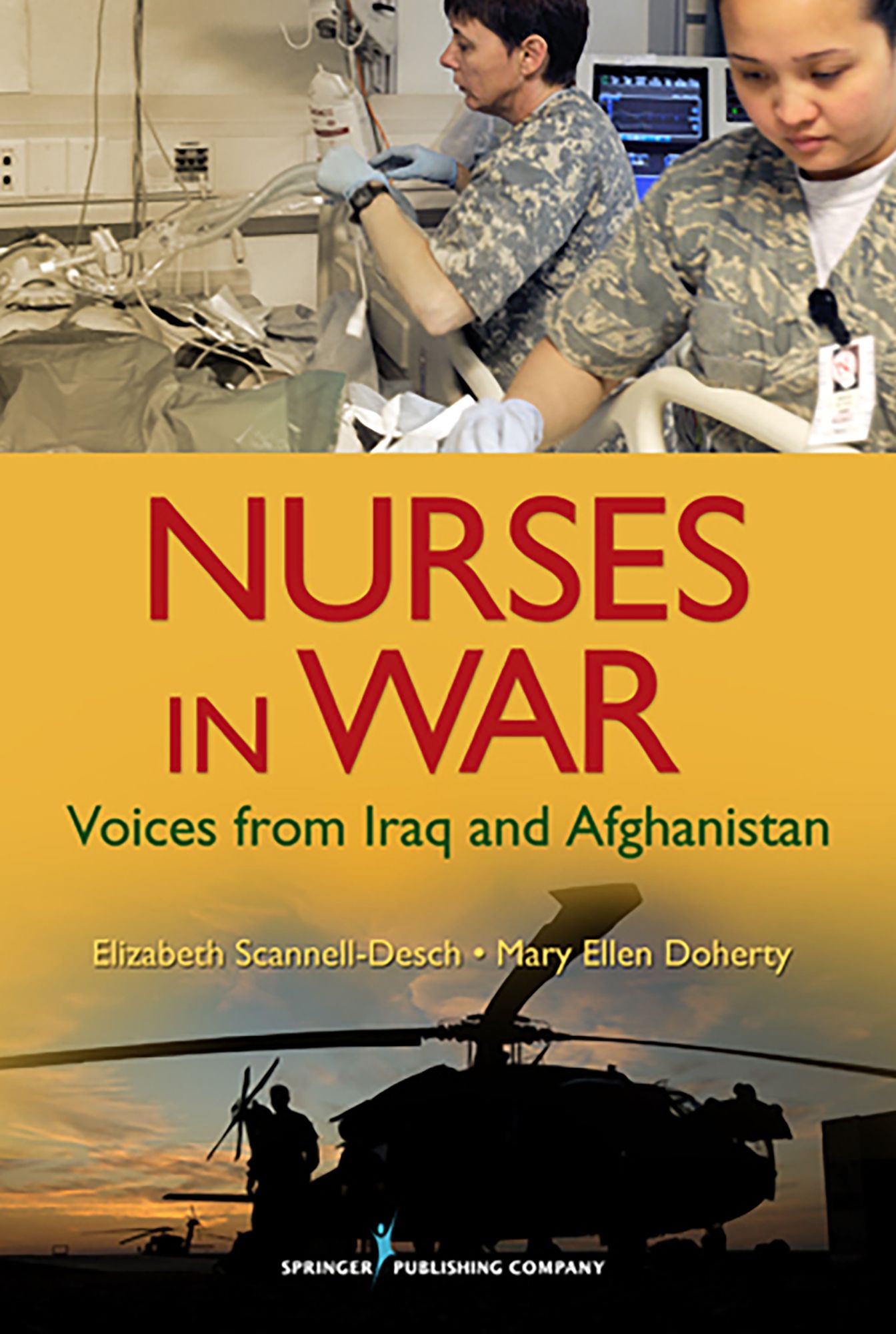 Nurses in War: Voices from Iraq and Afghanistan