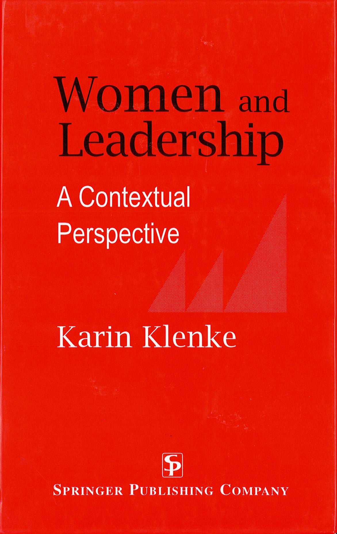 Women and Leadership: A Contextual Perspective