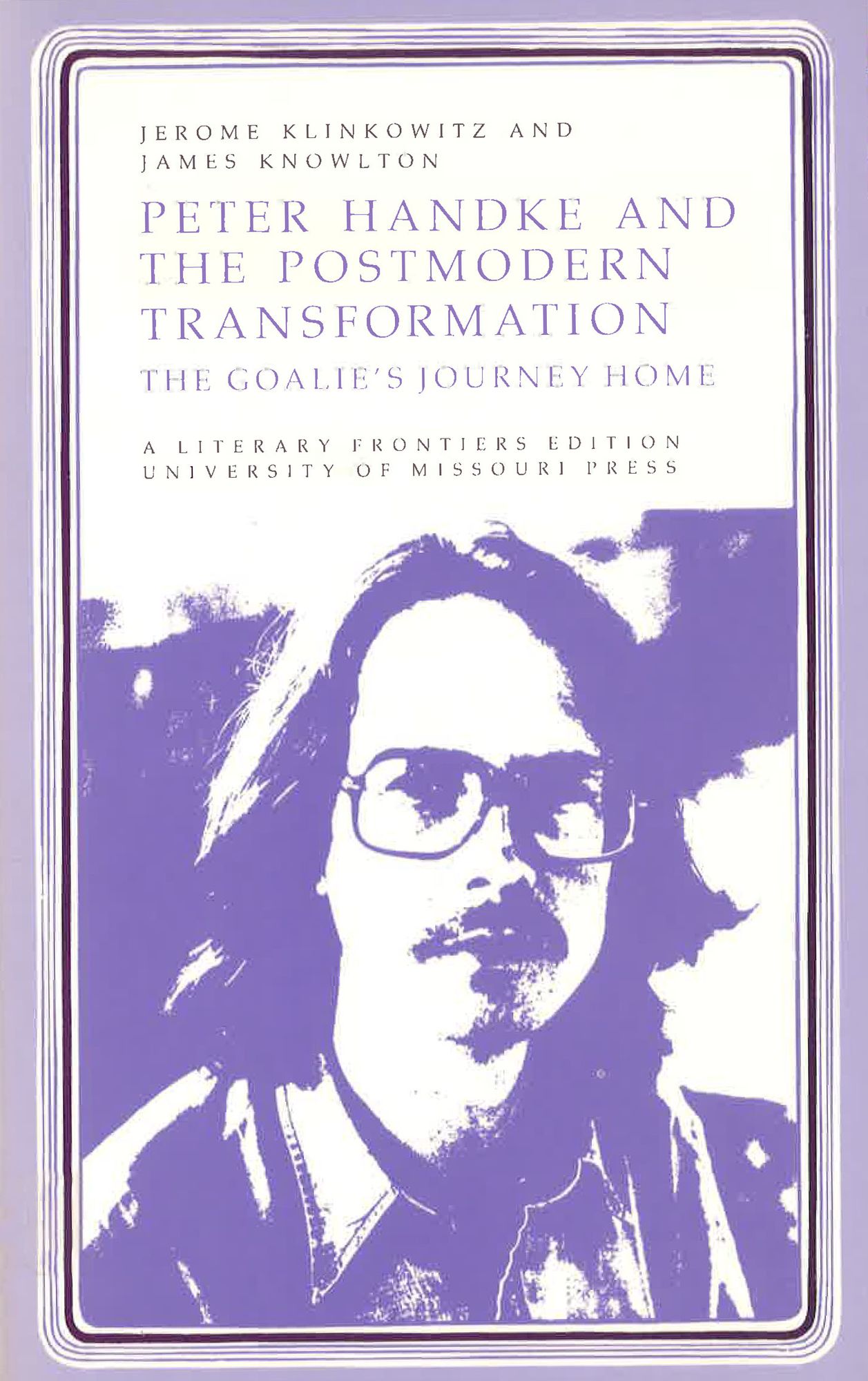 Peter Handke & Postmodern Transformation: The Goalie's Journey Home