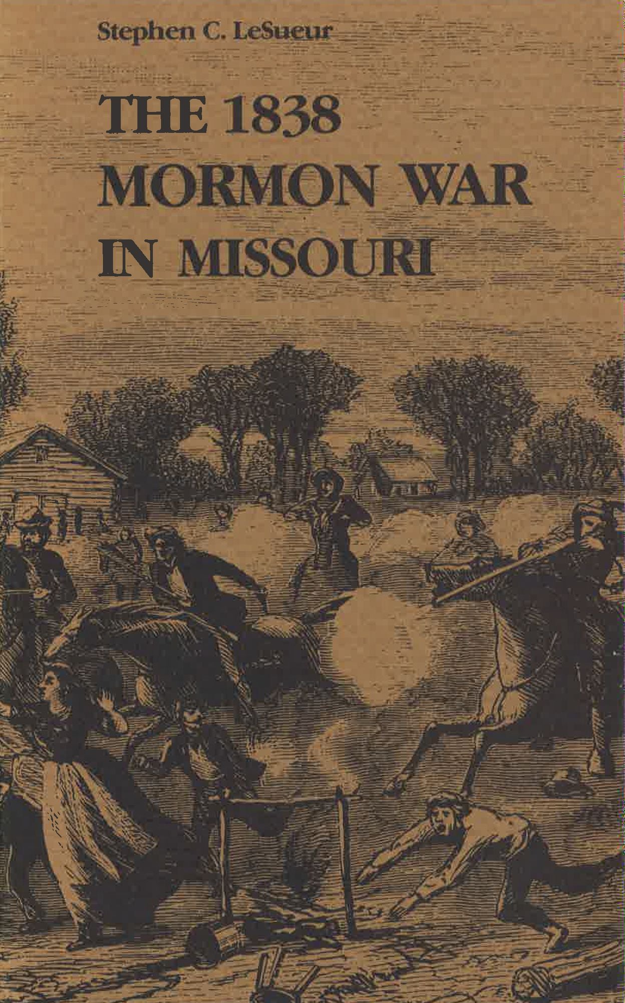The 1838 Mormon War in Missouri