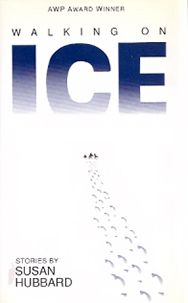 Walking on Ice: Stories