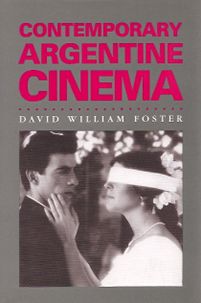 Contemporary Argentine Cinema