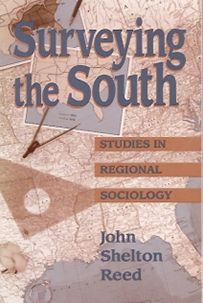 Surveying the South: Studies in Regional Sociology