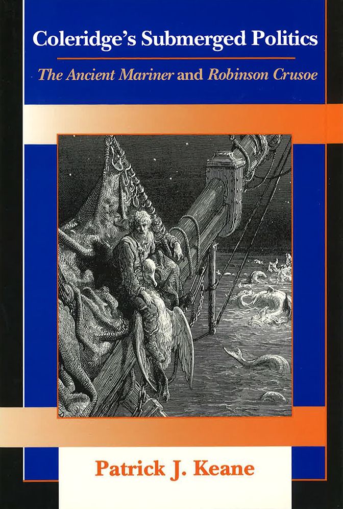 Coleridge's Submerged Politics: The Ancient Mariner and Robinson Crusoe