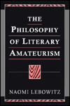 The Philosophy of Literary Amateurism