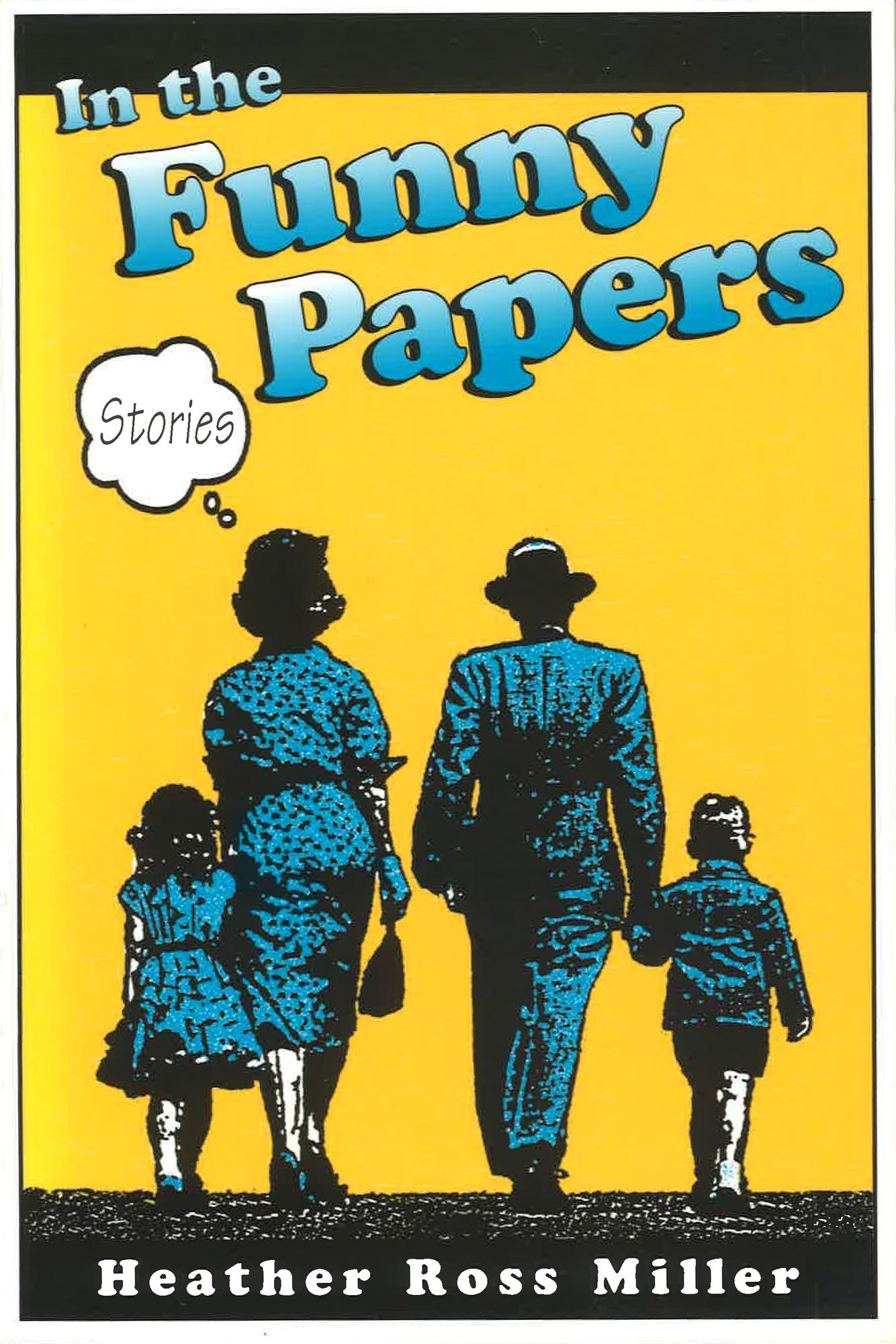 In the Funny Papers: Stories