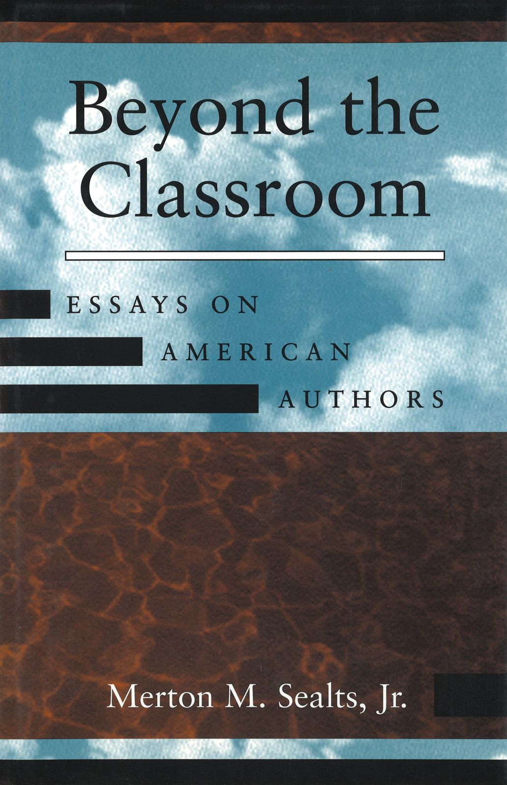 Beyond the Classroom: Essays on American Authors