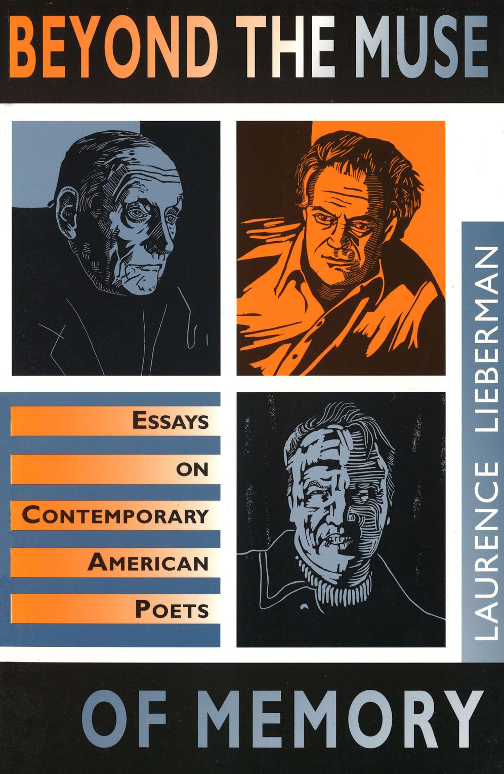 Beyond the Muse of Memory: Essays on Contemporary American Poets