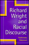 Richard Wright and Racial Discourse