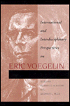 International and Interdisciplinary Perspectives on Eric Voegelin