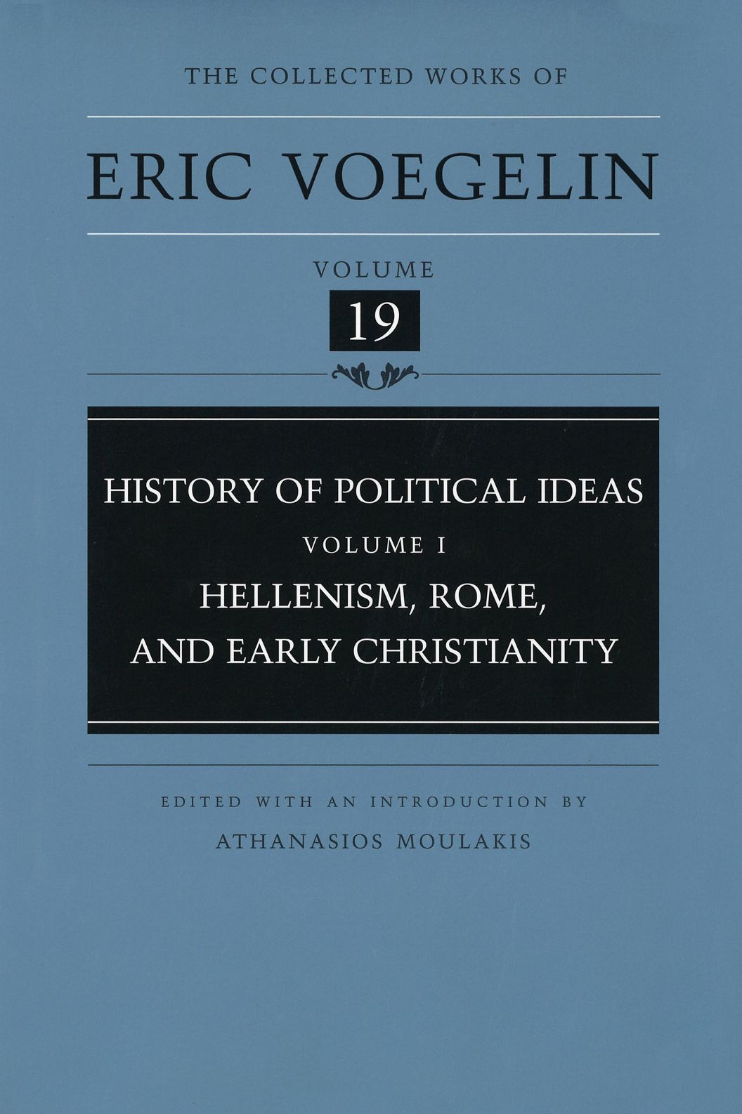 History of Political Ideas: Hellenism, Rome, and Early Christianity