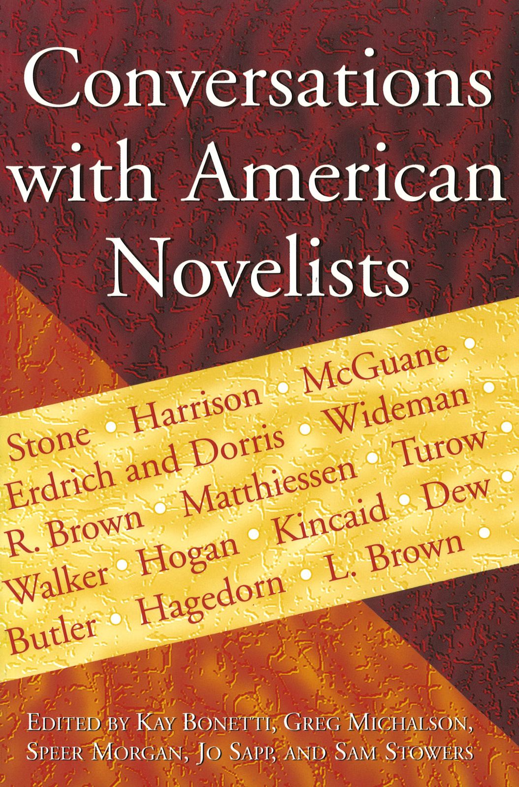 Conversations with American Novelists: The Best Interviews from the Missouri Review and the American Audio Prose Library