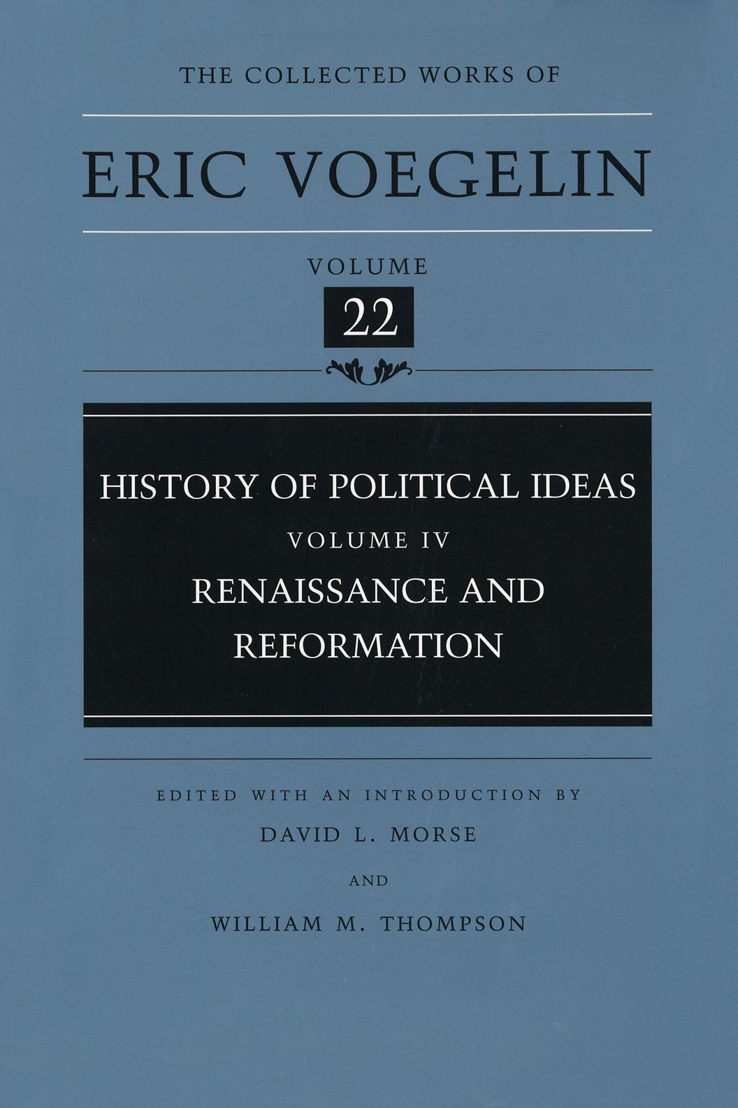 History of Political Ideas: Renaissance and Reformation
