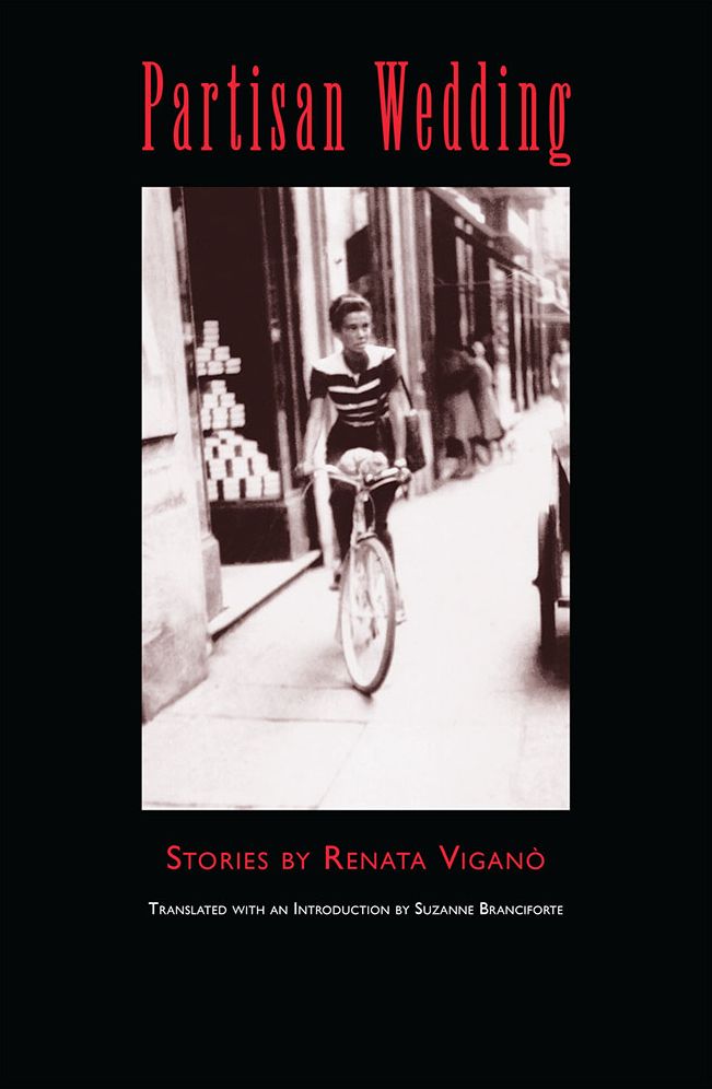 Partisan Wedding: Stories by Renata Vigano'
