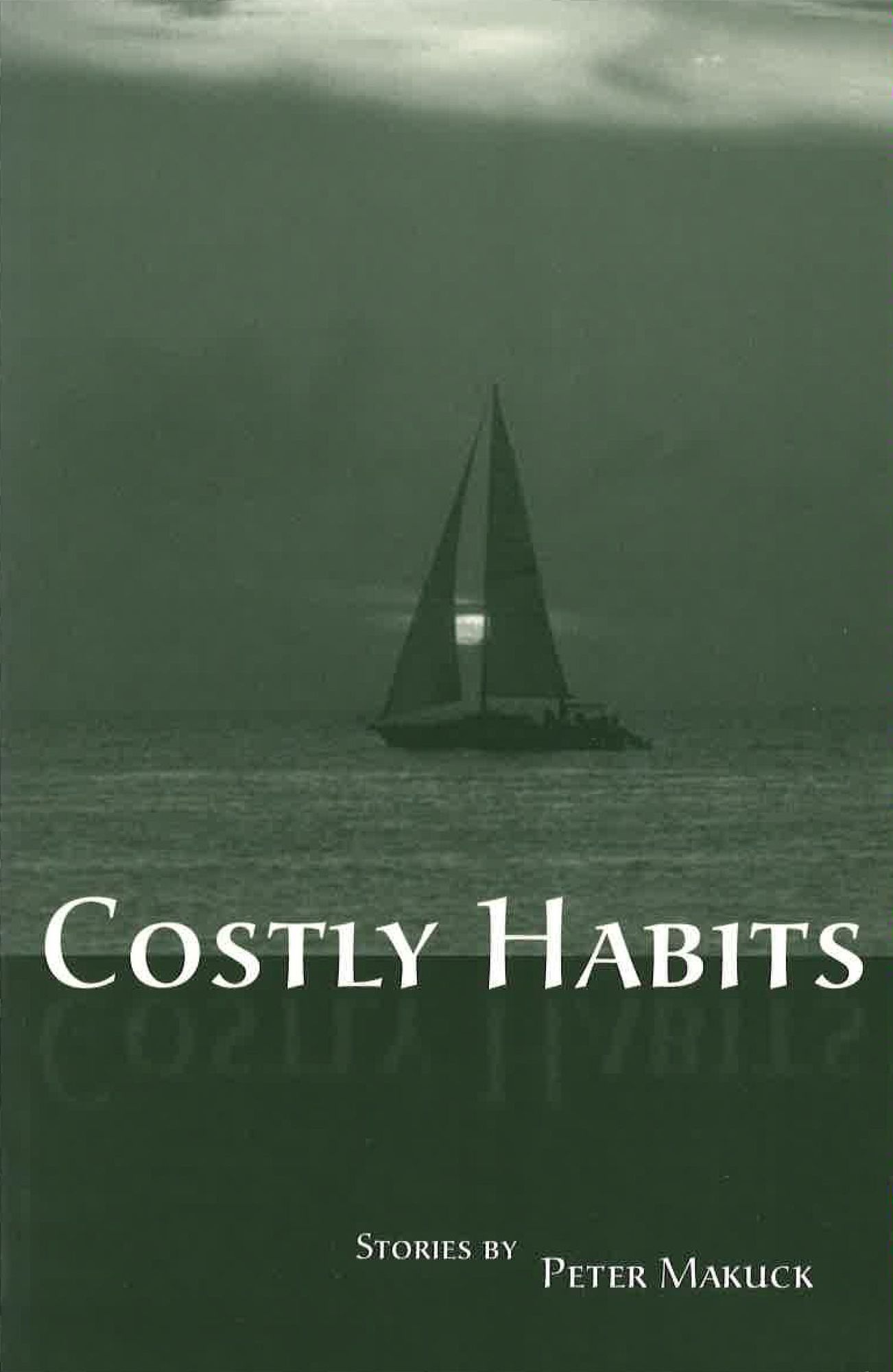 Costly Habits: Stories