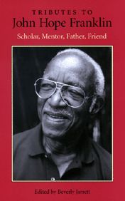 Tributes to John Hope Franklin
