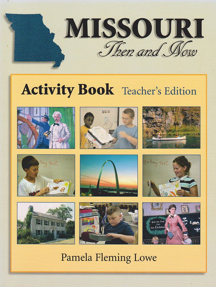 Missouri Then and Now Activity Book: Teacher Edition