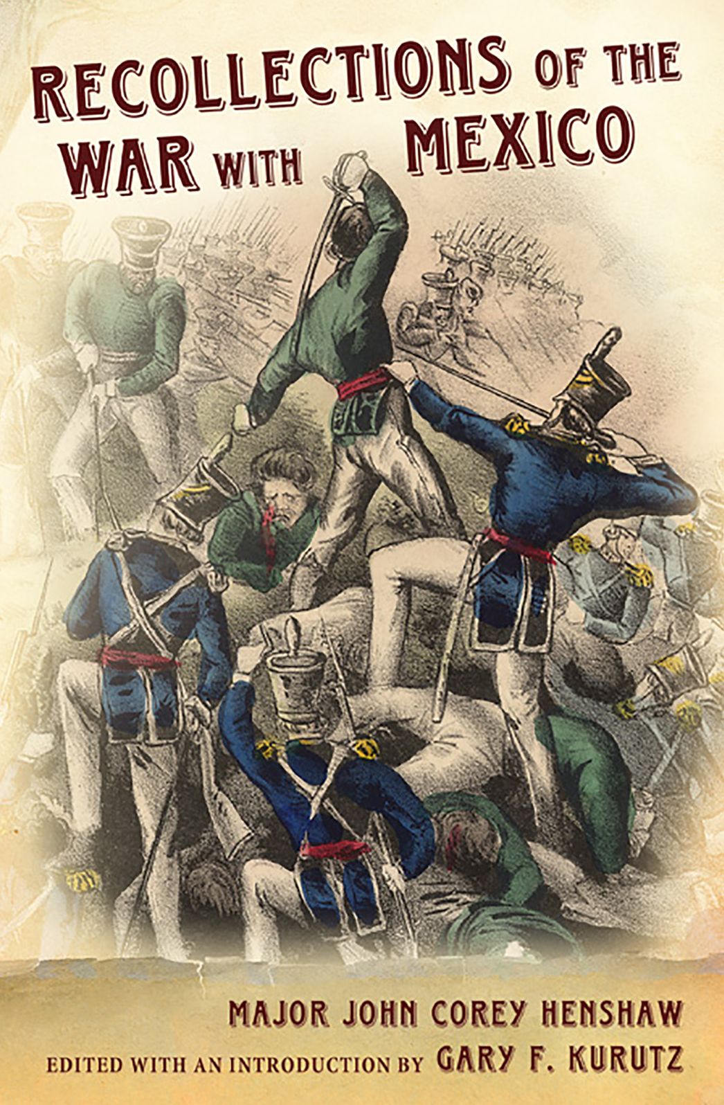 Recollections of the War with Mexico